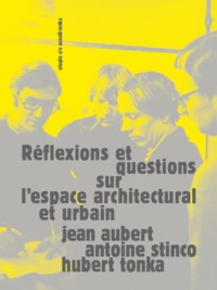 Picture of REFLEXIONS ET QUESTIONS SUR L'ESPACE URBAIN ET ARCHITECTURALE