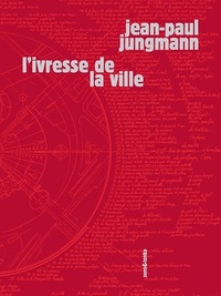 Picture of L'ivresse de la ville