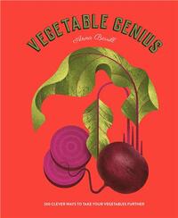 Picture of Vegetable Genius: 200 clever ways to take your vegetables further /anglais