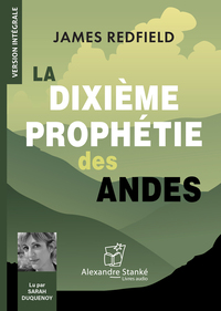Image de LA DIXIEME PROPHETIE DES ANDES