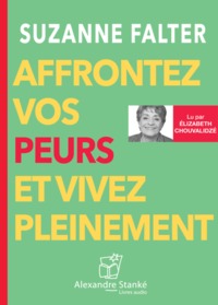 Image de AFFRONTEZ VOS PEURS ET VIVEZ PLEINEMENT