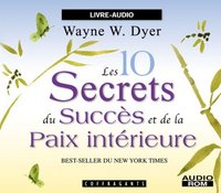 Picture of LES 10 SECRETS DU SUCCES DE LA PAIX INTERIEURE