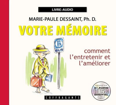 Picture of VOTRE MEMOIRE, COMMENT L'ENTRETENIR ET L'AMELIORER livre audio