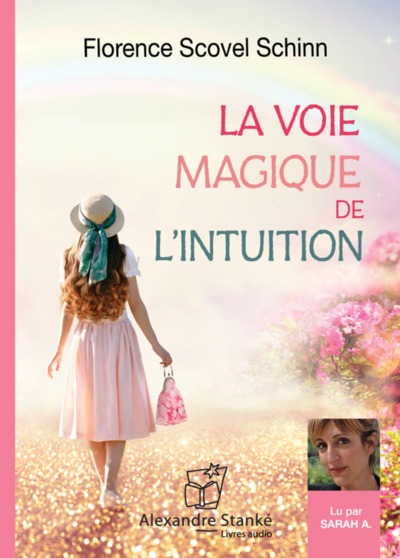 Image de LA VOIE MAGIQUE DE L'INTUITION.