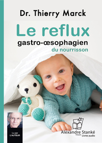 Picture of LE REFLUX OESOPHAGIEN DU NOURRISSON.