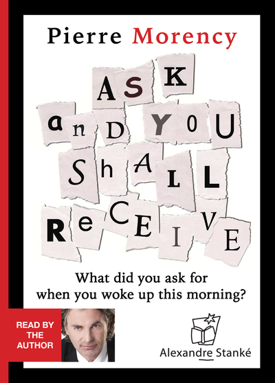 Picture of ASK AND YOU SHALL RECEIVE.
