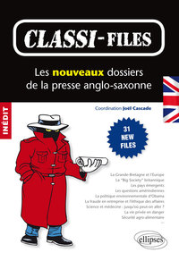 Image de Classi-Files : Les nouveaux dossiers de la presse anglo-saxonne. 31 new files