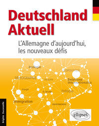 Image de Deutschland Aktuell. L’Allemagne d’aujourd’hui, les nouveaux défis (Allemand)