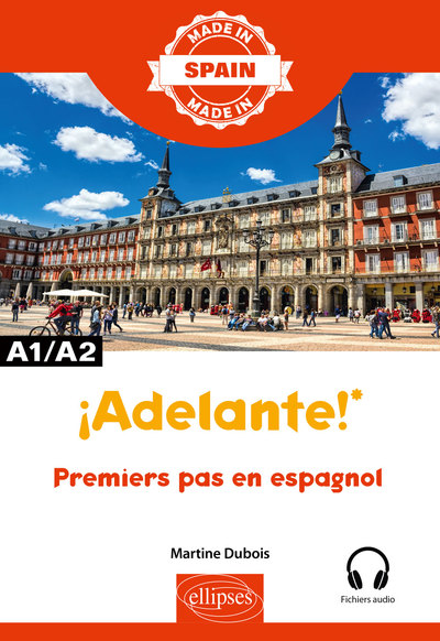 Image de ¡Adelante! - Premiers pas en espagnol - A1/A2