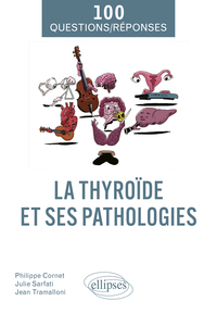 Picture of La thyroïde et ses pathologies