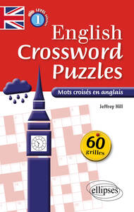 Image de English Crossword Puzzles Level 1 - Mots croisés en anglais - Niveau 1 (A1-A2)