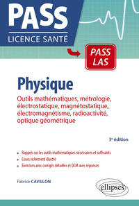Image de UE3 - Physique, Outils mathématiques, métrologie, électrostatique, magnétostatique, électromagnétisme, radioactivité, optique géométrique - 3e édition