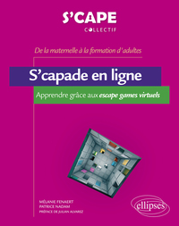 Picture of S’capade en ligne - Apprendre grâce aux escape games virtuels