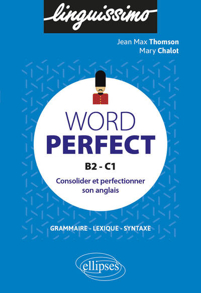 Image de Word perfect - Consolider et perfectionner son anglais - B2-C1