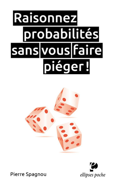 Image de Raisonnez probabilités sans vous faire piéger !