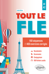 Image de Tout le FLE A1-A2 (Français langue étrangère)
