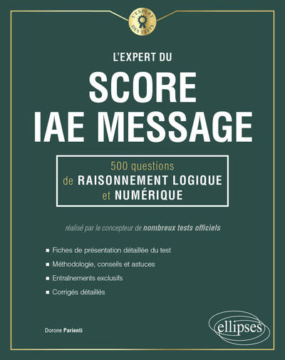 Picture of L'Expert du Score IAE Message® - 300 questions de Raisonnement Logique et Numérique