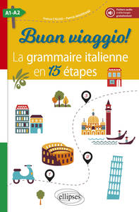 Image de Buon viaggio! La grammaire italienne en 15 étapes. A1-A2 (avec fichiers audio)