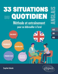 Image de Anglais. 33 situations du quotidien  A2-B1-B2