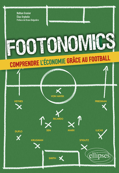 Image de Footonomics. Comprendre l'économie grâce au football