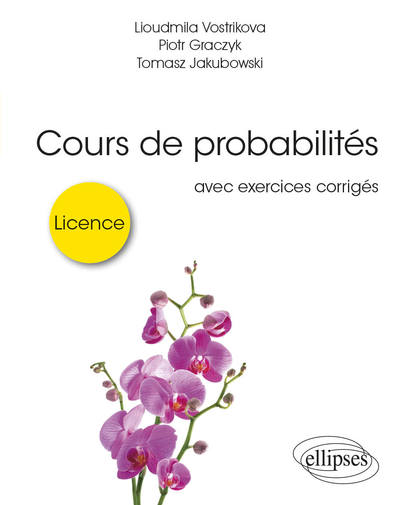 Picture of Cours de probabilités pour la licence - avec exercices corrigés