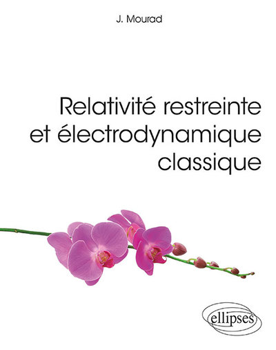 Picture of Relativité restreinte et électrodynamique classique
