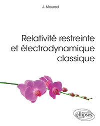 Picture of Relativité restreinte et électrodynamique classique