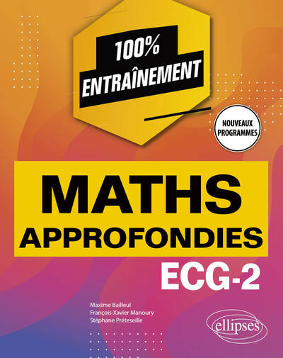 Picture of Mathématiques approfondies - ECG-2 - Programme 2022