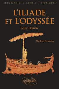 Picture of L'Iliade et l'Odyssée - Relire Homère