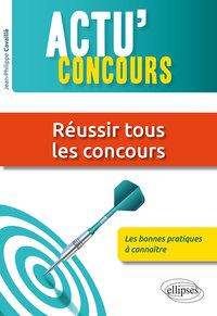 Picture of Réussir tous les concours : les bonnes pratiques à connaître