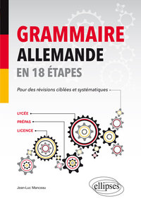 Image de Grammaire allemande en 18 étapes pour des révisions ciblées et systématiques (B2)