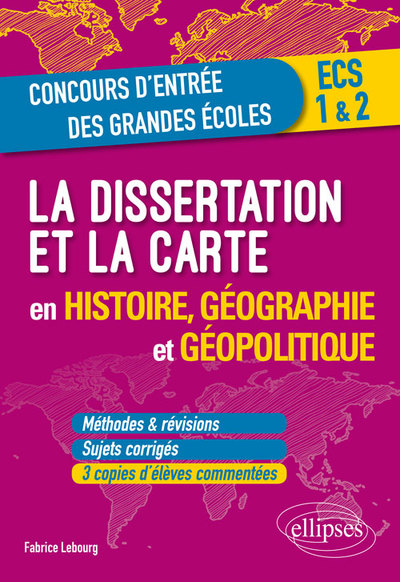Picture of La dissertation et la carte en histoire, géographie et géopolitique
