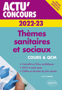 Image de Thèmes sanitaires et sociaux 2022-2023 - Cours et QCM