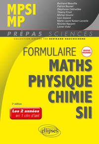 Picture of Formulaire MPSI/MP - Maths - Physique-chimie - SII - Nouveaux programmes