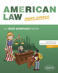Image de American Law made simple. Le droit américain facile.