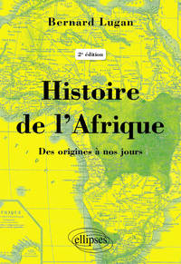 Picture of Histoire de l’Afrique – Des origines à nos jours - 2e édition