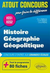 Picture of Histoire, Géographie et Géopolitique • Prépas ECS • les 2 années en 1 volume •