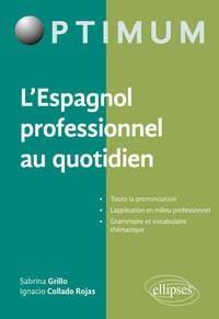Image de L'Espagnol professionnel au quotidien