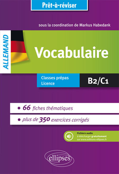 Image de Prêt-à-réviser. Allemand. Vocabulaire en 66 fiches thématiques avec exercices corrigés [B2-C1]. Avec fichiers audio