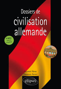 Image de Dossiers de civilisation allemande 5e édition revue et actualisée