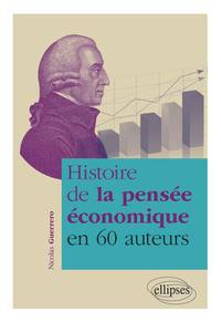 Image de Histoire de la pensée économique en 60 auteurs