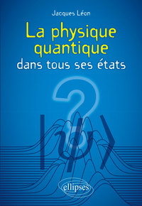 Picture of La physique quantique dans tous ses états