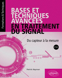 Picture of Bases et techniques avancées en traitement du signal