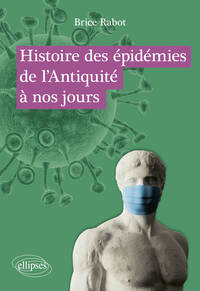 Picture of Histoire des épidémies de l’Antiquité à nos jours