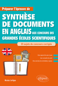 Image de Anglais. Préparer l'épreuve de synthèse de documents aux concours des Grandes Écoles scientifiques