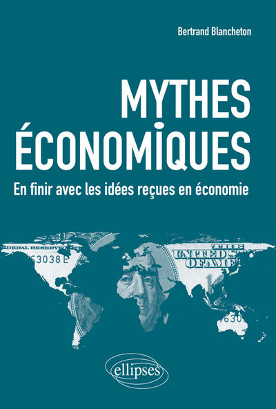 Image de Mythes économiques. En finir avec les idées reçues en économie
