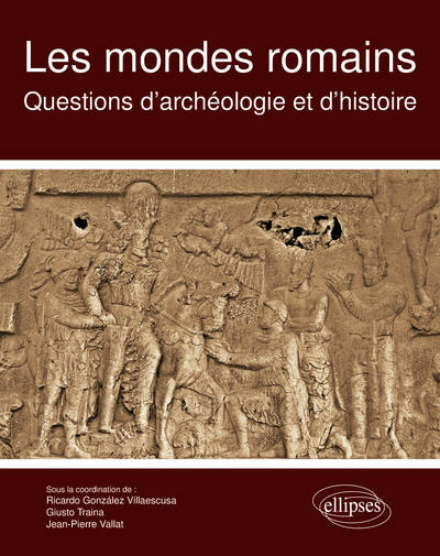 Image de Les mondes romains. Questions d'archéologie et d'histoire