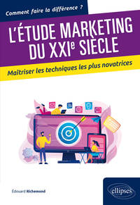 Image de L'étude marketing du XXIe siècle