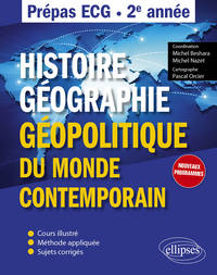 Picture of Histoire, géographie, et géopolitique du monde contemporain - Prépas ECG - 2e année