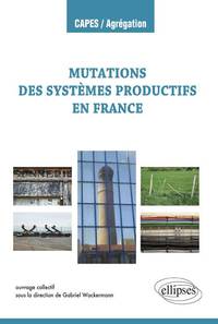 Picture of Les mutations des systèmes productifs en France